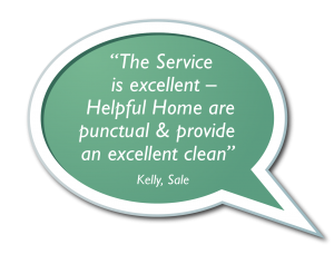 Speech Bubbles - The Service is excellent – Helpful Home are punctual & provide an excellent clean.